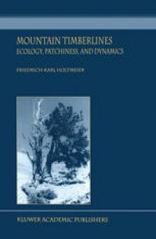 Mountain Timberlines: Ecology, Patchiness, and Dynamics