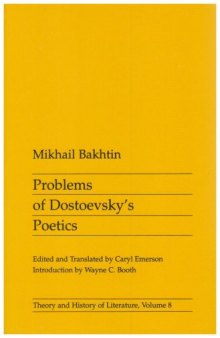 Problems of Dostoevsky's Poetics (Theory and History of Literature)  