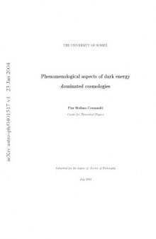 Phenomenological aspects of dark energy dominated cosmologies