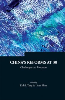 China's Reforms At 30: Challenges and Prospects (Series on Contemporary China)