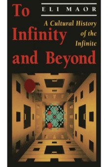 To infinity and beyond : a cultural history of the infinite