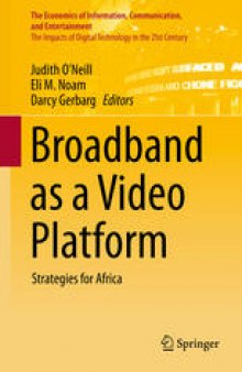 Broadband as a Video Platform: Strategies for Africa