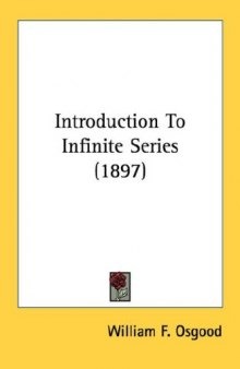 Introduction To Infinite Series (1897)