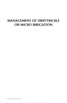 Management of drip/trickle or micro irrigation