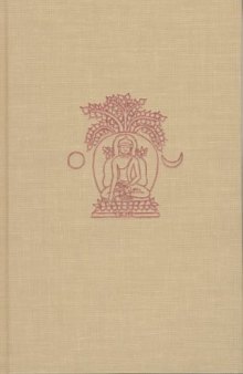 Bones, Stones and Buddhist Monks: Collected Papers on the Archaeology, Epigraphy and Texts of Monastic Buddhism in India (Studies in the Buddhist Tradition, 2)