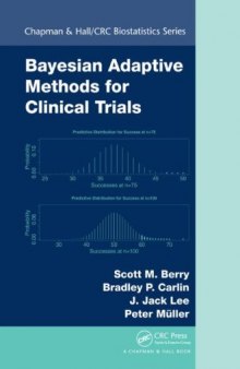 Bayesian Adaptive Methods for Clinical Trials (Chapman & Hall CRC Biostatistics Series)