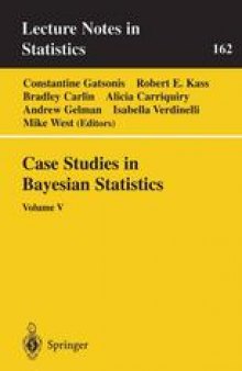 Case Studies in Bayesian Statistics: Volume V