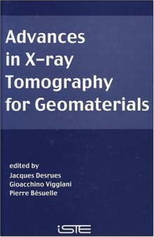 Advances in X-ray Tomography for Geomaterials