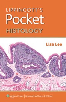 Lippincott&#039;s Pocket Histology