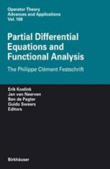 Partial Differential Equations and Functional Analysis: The Philippe Clément Festschrift