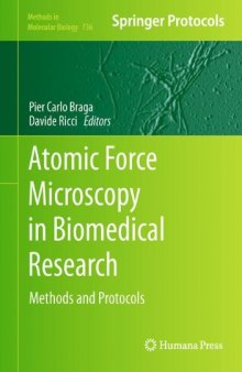 Atomic Force Microscopy in Biomedical Research: Methods and Protocols