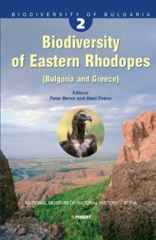 Biodiversity of Eastern Rhodopes: (Bulgaria and Greece)