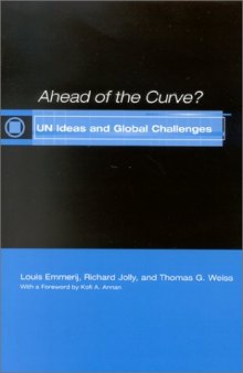 Ahead of the Curve?: UN Ideas and Global Challenges