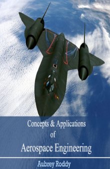 Concepts & applications of aerospace engineering