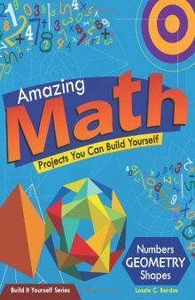 Amazing Math Projects You Can Build Yourself