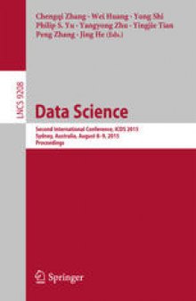 Data Science: Second International Conference, ICDS 2015 Sydney, Australia, August 8–9, 2015. Proceedings