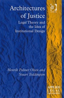 Architectures of Justice (Applied Legal Philosophy)