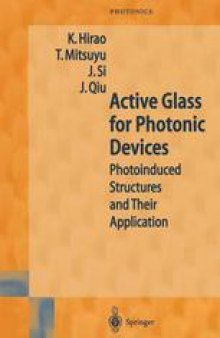 Active Glass for Photonic Devices: Photoinduced Structures and Their Application