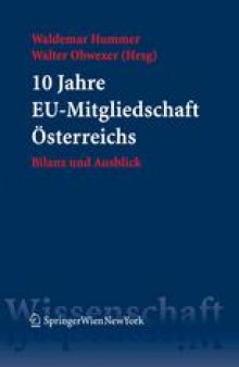 10 Jahre EU-Mitgliedschaft Österreichs: Bilanz und Ausblick