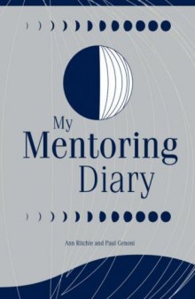 MY MENTORING DIARY: A Resource for the Library and Information Professions 