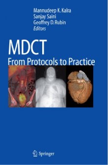 MDCT: From Protocols to Practice