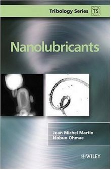 Nanolubricants (Tribology in Practice Series)  