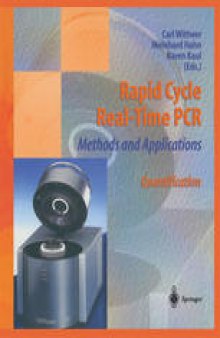 Rapid Cycle Real-Time PCR — Methods and Applications: Quantification