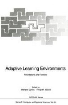Adaptive Learning Environments: Foundations and Frontiers