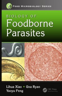 Biology of foodborne parasites