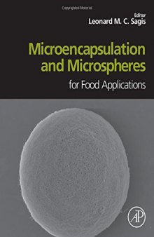 Microencapsulation and microspheres for food applications