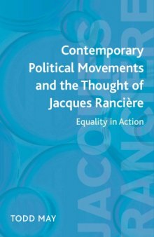 Contemporary Political Movements and the Thought of Jacques Rancière: Equality in Action  