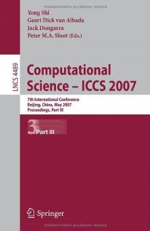 Computational Science – ICCS 2007: 7th International Conference, Beijing, China, May 27 - 30, 2007, Proceedings, Part III