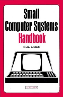 Small Computer Systems Handbook