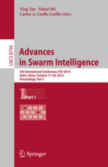 Advances in Swarm Intelligence: 5th International Conference, ICSI 2014, Hefei, China, October 17-20, 2014, Proceedings, Part I