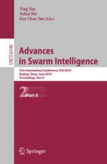 Advances in Swarm Intelligence: First International Conference, ICSI 2010, Beijing, China, June 12-15, 2010, Proceedings, Part II