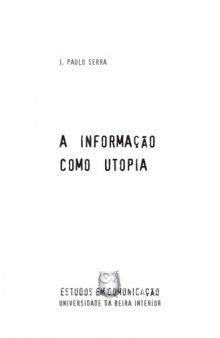 A Informação como Utopia