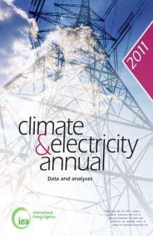 Climate and Electricity Annual 2011: Data and Analyses