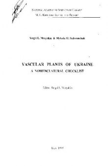 Vascular plants of Ukraine. Nomenclatural checklist. Kiev, 1999