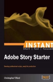 Adobe Story Starter: Develop professional scripts, ready for production