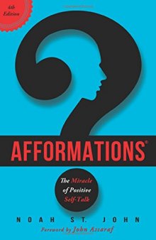 Afformations®: The Miracle of Positive Self-Talk