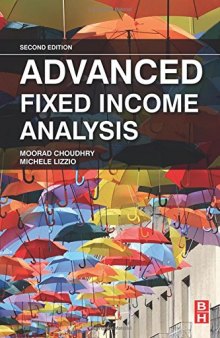 Advanced Fixed Income Analysis, Second Edition