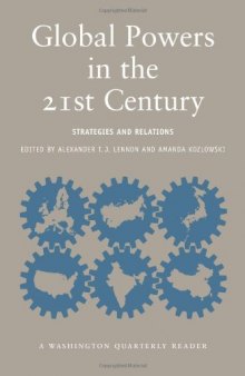 Global Powers in the 21st Century: Strategies and Relations 