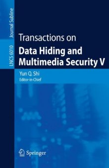 Transactions on Data Hiding and Multimedia Security V