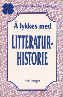 A lykkes med litteraturhistorie