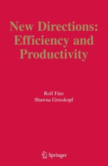 New Directions: Efficiency and Productivity