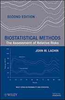 Biostatistical methods : the assessment of relative risks