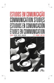 Estudos em Comunicação #7 - Volume 2 - Maio 2010 2 7 