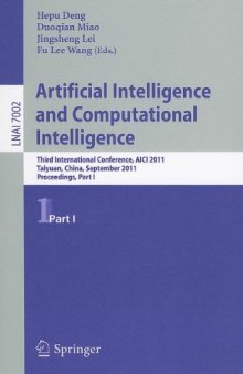 Artificial Intelligence and Computational Intelligence: Third International Conference, AICI 2011, Taiyuan, China, September 24-25, 2011, Proceedings, Part I