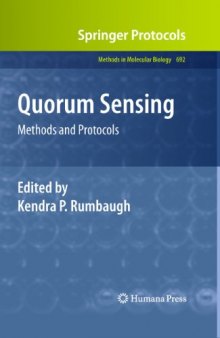 Quorum Sensing: Methods and Protocols