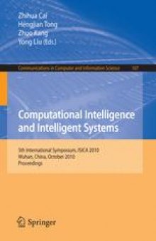 Computational Intelligence and Intelligent Systems: 5th International Symposium, ISICA 2010, Wuhan, China, October 22-24, 2010. Proceedings